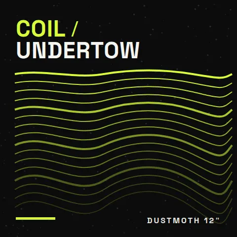 The sleeve of Coil / Undertow: acid green waves on black